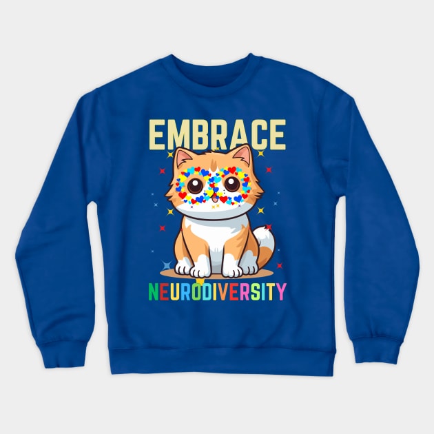 EMBRACE NEURODIVERSITY CAT Crewneck Sweatshirt by Lolane